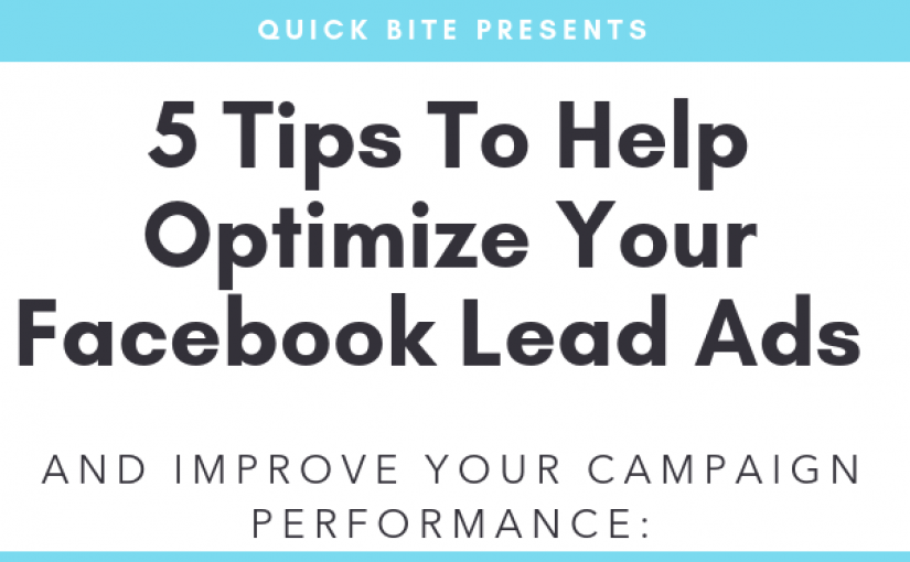 Facebook Lead Ad Tips