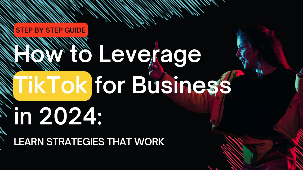 Optimizing TikTok ad spend 2024 strategies for business growth